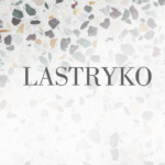 Lastryko we wnętrzach, trendy wnętrzarskie 2018